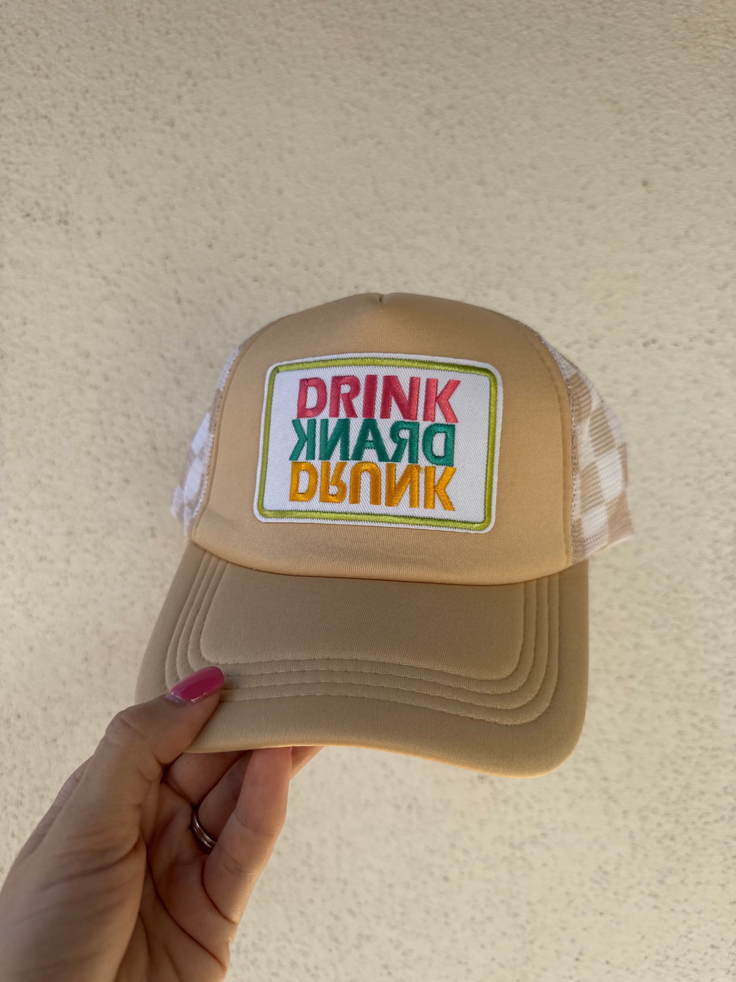 Drink Drank Drunk/ Tan Hat